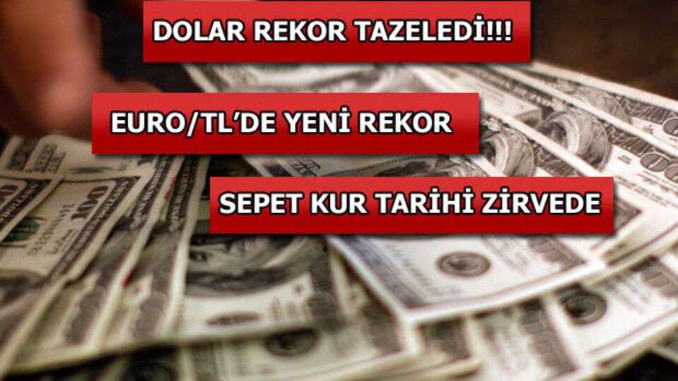 Dövizde üçlü rekor!!!