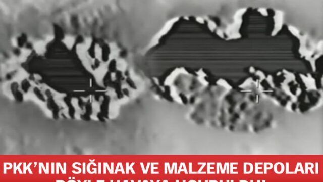 PKK'nın sığınak ve malzeme depoları böyle havaya uçuruldu!