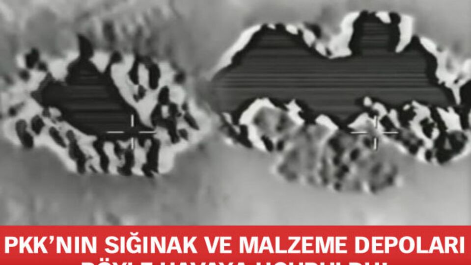 PKK'nın sığınak ve malzeme depoları böyle havaya uçuruldu!
