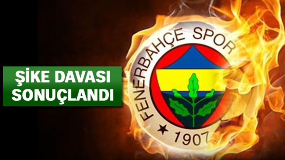 Fenerbahçe'den ilk yorum