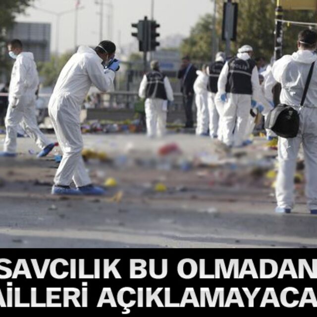 Savcılık bu olmadan failleri açıklamayacak!