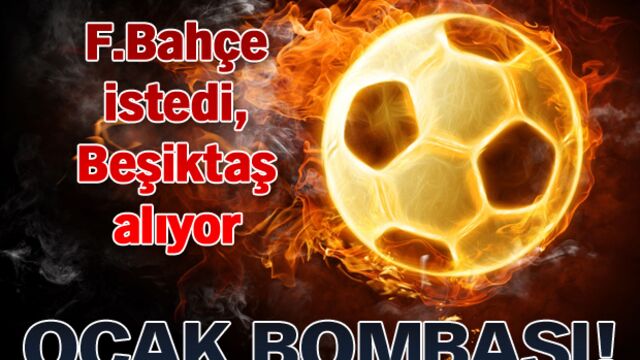 Ocak bombası!