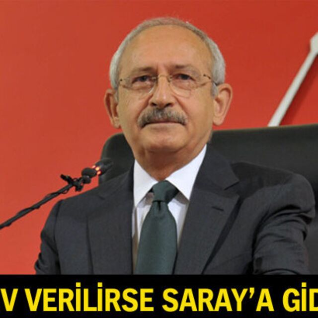 'Görev verilirse Saray'a giderim'