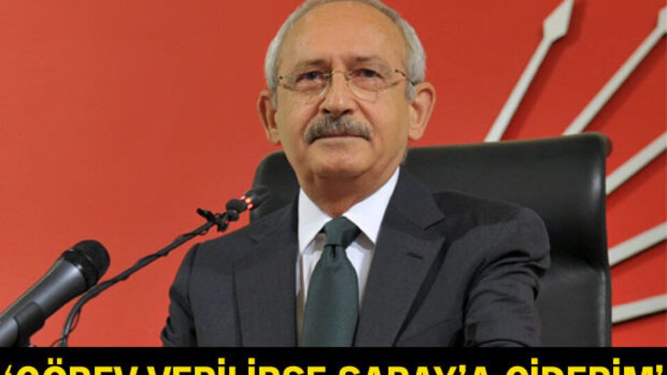 'Görev verilirse Saray'a giderim'
