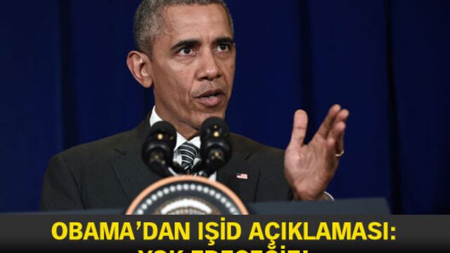 Obama: IŞİD'i yok edeceğiz!