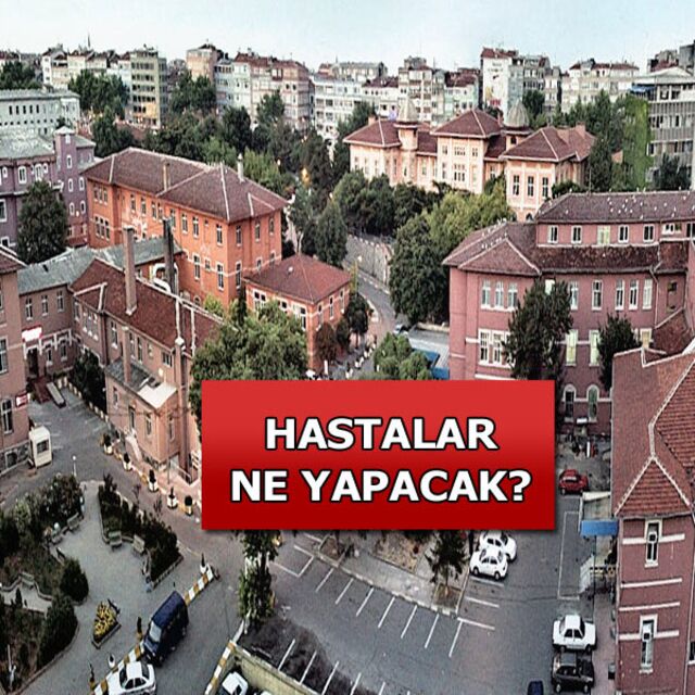 Çapa ve Cerrahpaşa'nın kaderi belli oldu!