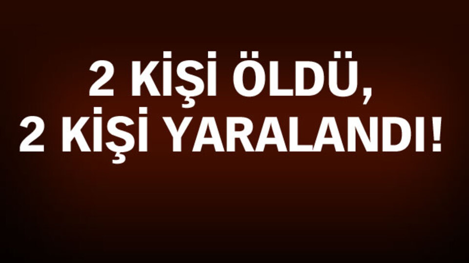 Yer: Kilis'te okul bahçesi! 1 kişi öldü, 1 çocuk yaralandı
