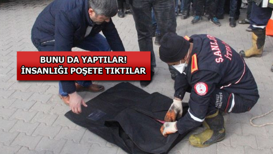 İnsanlığı poşete gömdüler!
