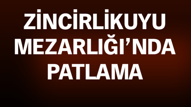Zincirlikuyu Mezarlığı'nda panik