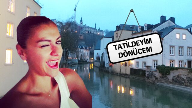 Seda Zeynep Köse Benelüks Tur'larının şirin ülkesi Lüxemburg'ta