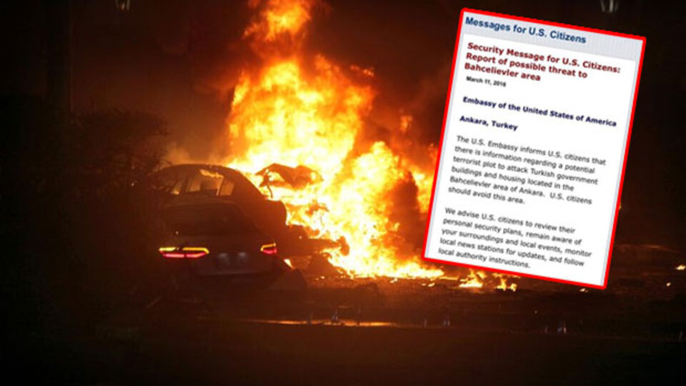 İki gün önce ABD Büyükelçiliği uyarmıştı!
