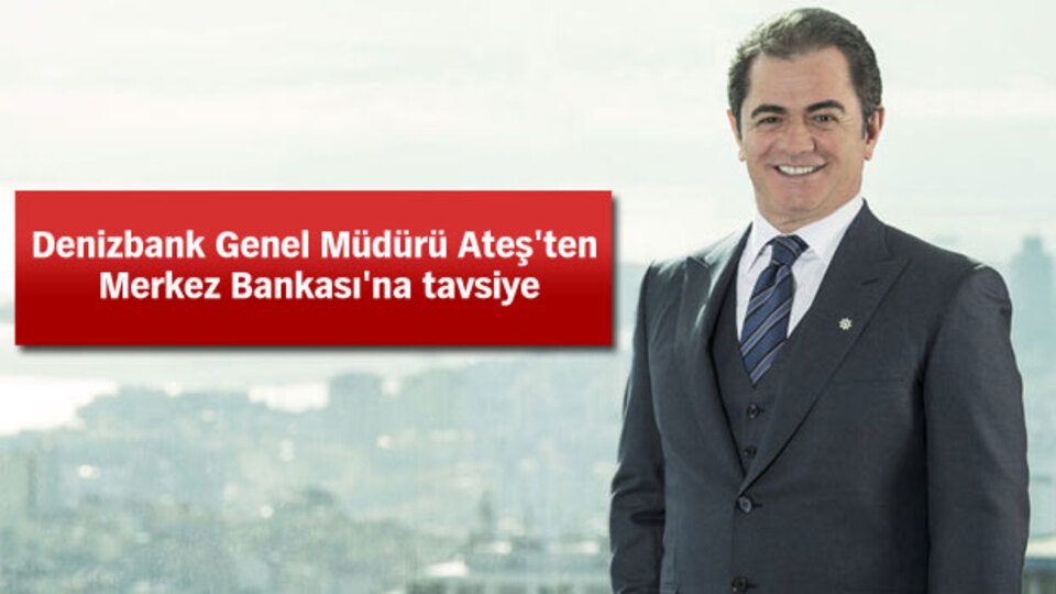 Hakan Ateş'ten Merkez Bankası'na tavsiye