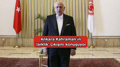 Kahraman'dan laiklik tepkilerine yanıt: Şahsi düşüncelerimi ifade ettim