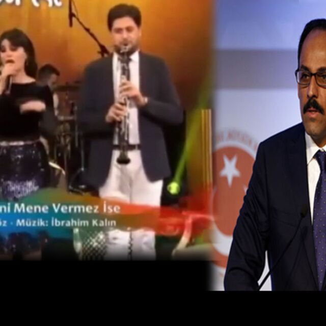 Sözcü Kalın'dan türkü