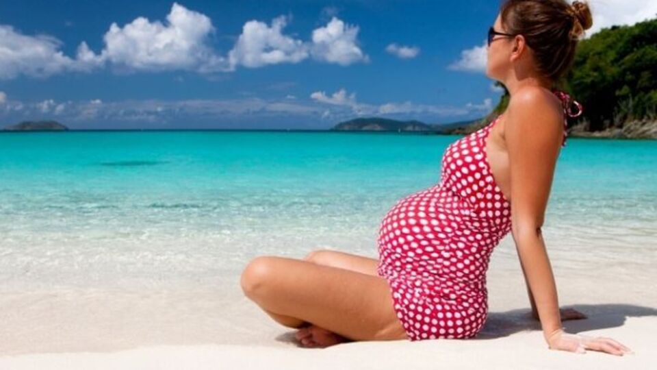 Tatile çıkacak anne adaylarına tavsiyeler!