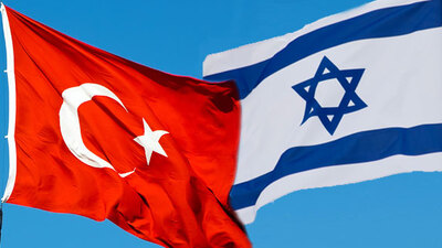 Dünden bugüne Türkiye-İsrail ilişkileri