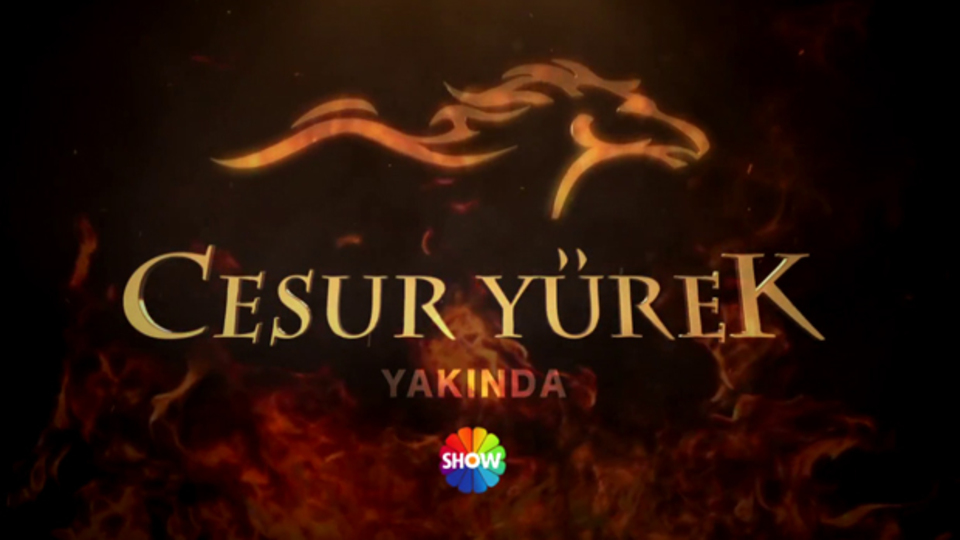 "Cesur Yürek" yakında Show TV'de!