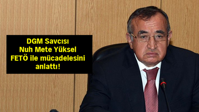 Nuh Mete Yüksel: Dinleyenler FETÖ'cü çıktı, görevden alındım
