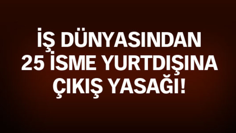 FETÖ operasyonu kapsamında bir kısmının mal varlığına el konuldu
