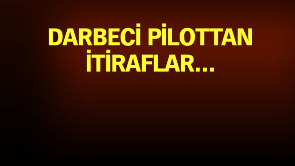"15 Temmuz'u mayıstan beri biliyorlardı"