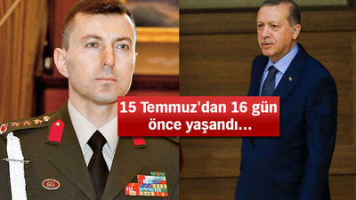 Erdoğan, darbeci yaverini 'Çakı' ile sınamış!