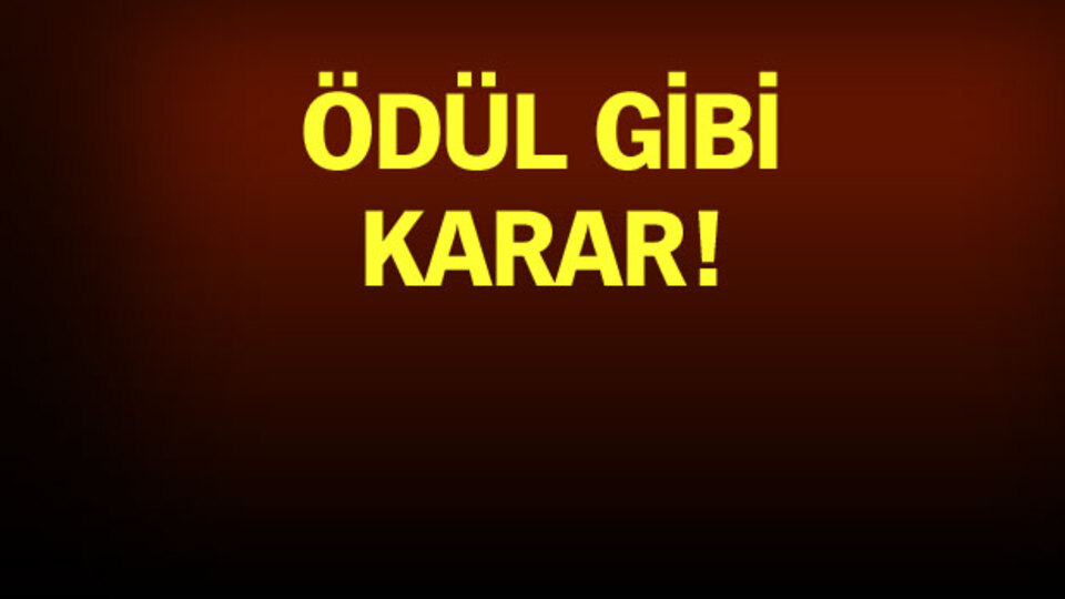 O öğretmene ödül gibi karar!