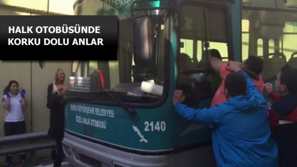 Halk otobüsünde korku dolu anlar!