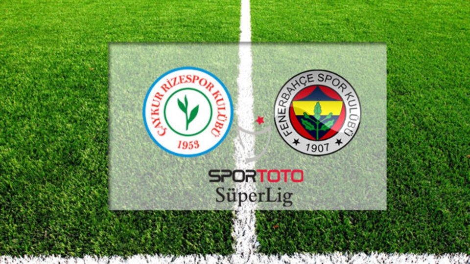 Fenerbahçe, Çaykur Rizespor'a konuk oluyor