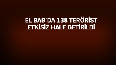 Fırat Kalkanı'nda 14 asker şehit oldu, 138 terörist öldürüldü