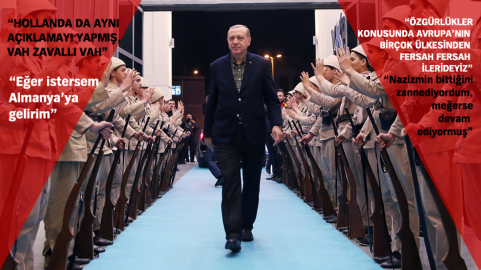 Erdoğan: Kapıdan sokmadığınız zaman dünyayı ayağa kaldırırım