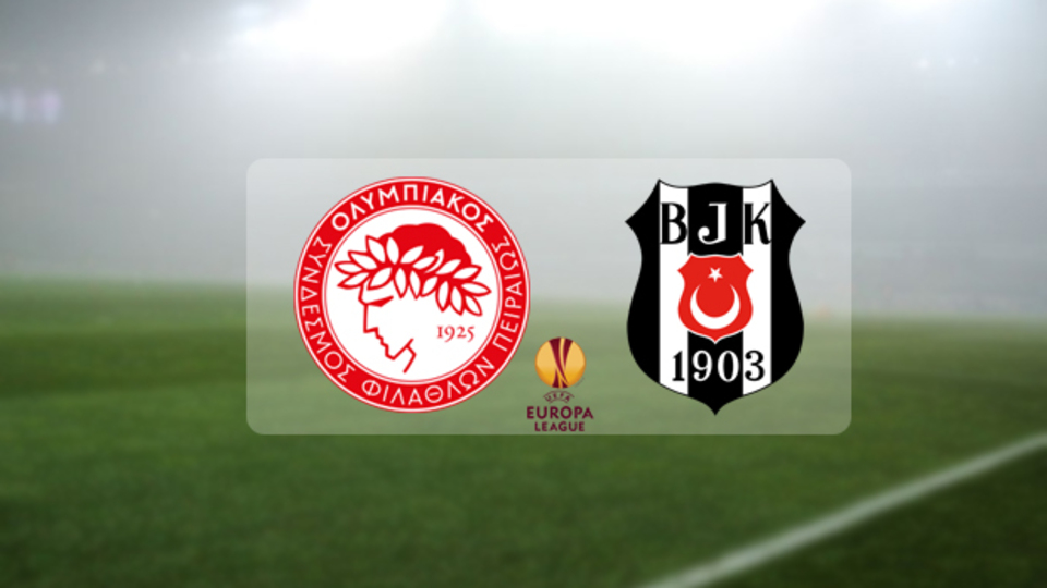 Olympiakos - Beşiktaş maçı hangi kanalda?