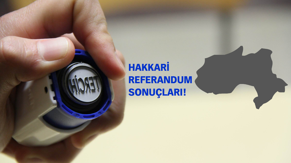 Hakkari Referandum sonuçları 2017 Evet Hayır oranı