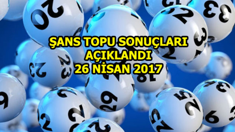 Şans Topu sonuçları açıklandı
