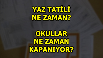 Yaz tatili yaklaşıyor