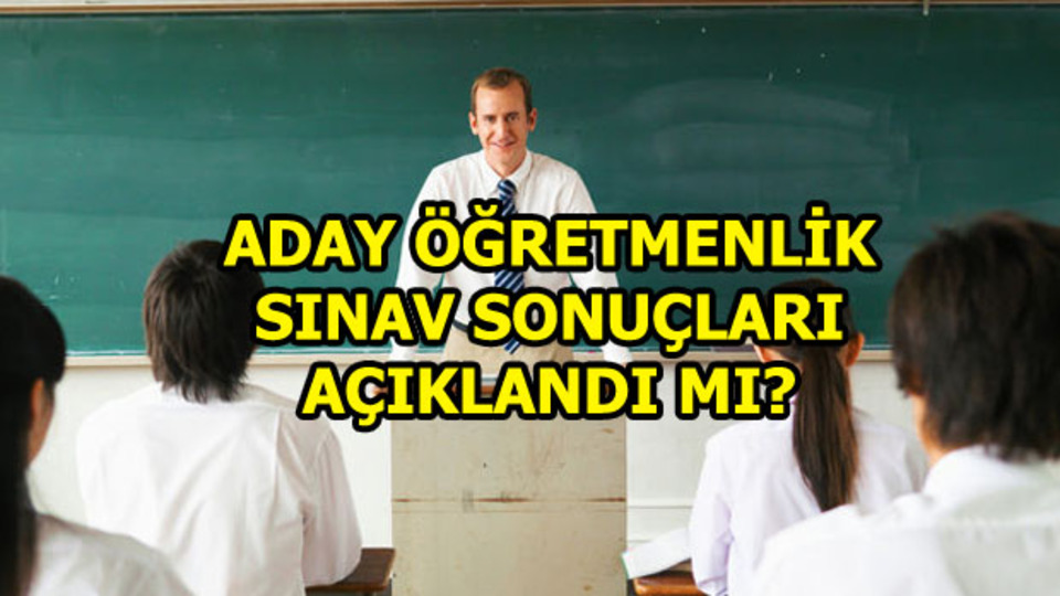 Asli Öğretmenliğe Geçiş Sınavı sonuçları açıklandı
