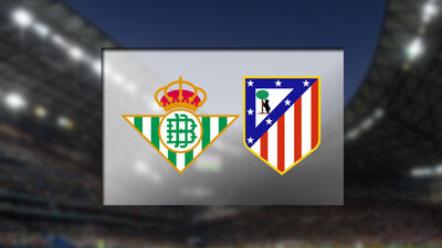 Real Betis'in konuğu Atletico Madrid