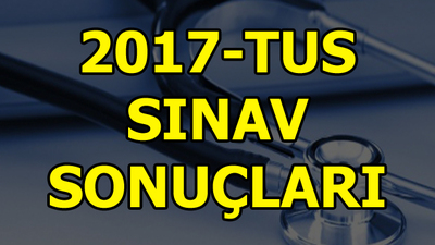 TUS ilkbahar dönemi sınav sonuçları için son saatler