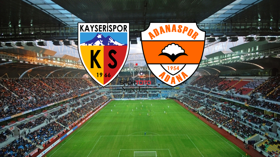 Kayserispor - Adanaspor maçı ne zaman, saat kaçta, hangi kanalda?