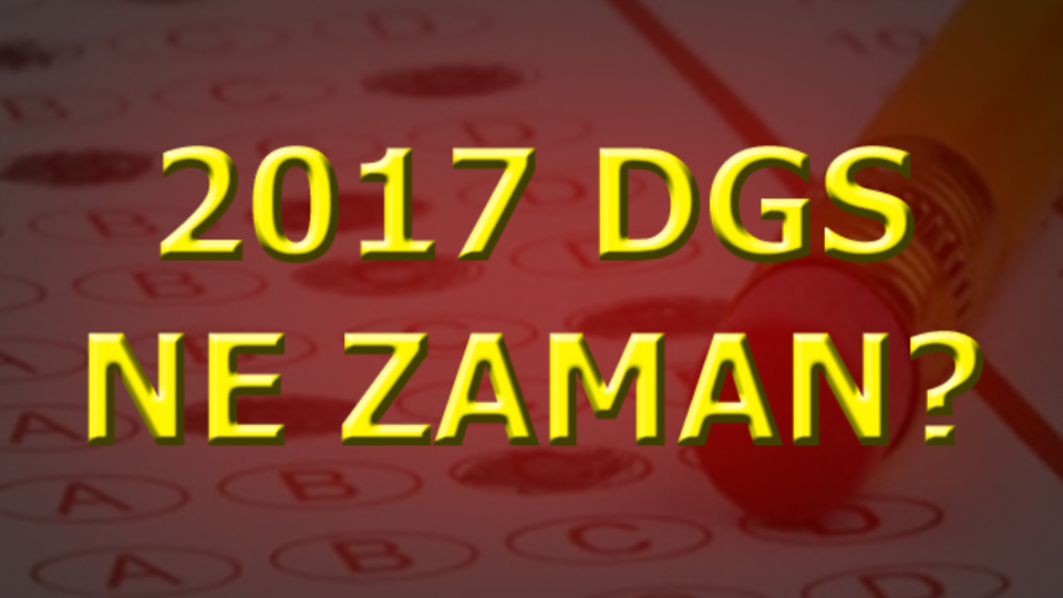 DGS ne zaman?