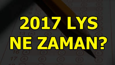LYS ne zaman?