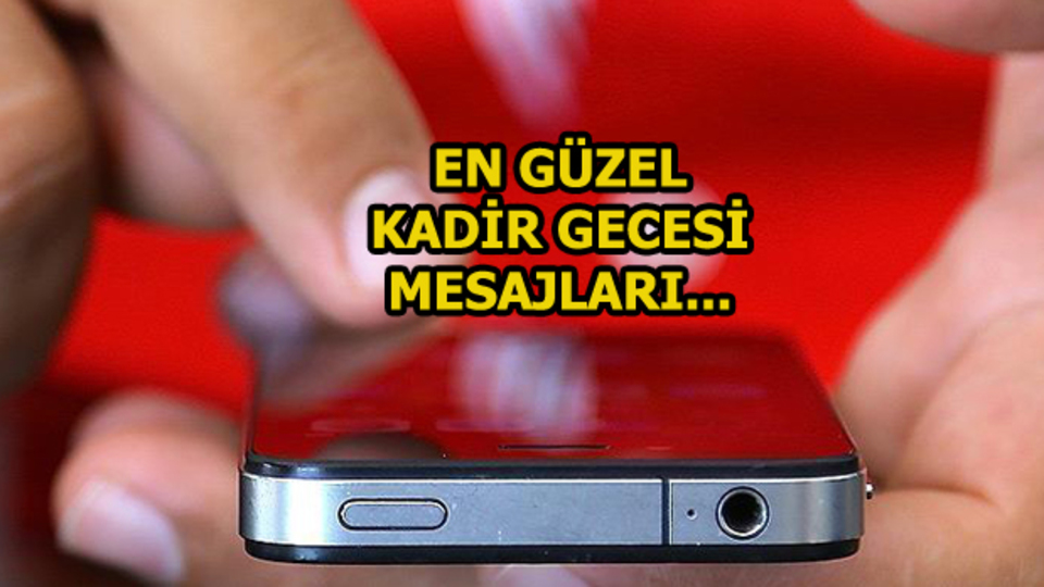 En güzel Kadir Gecesi mesajları