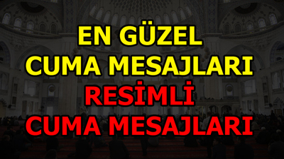 En güzel cuma mesajları!