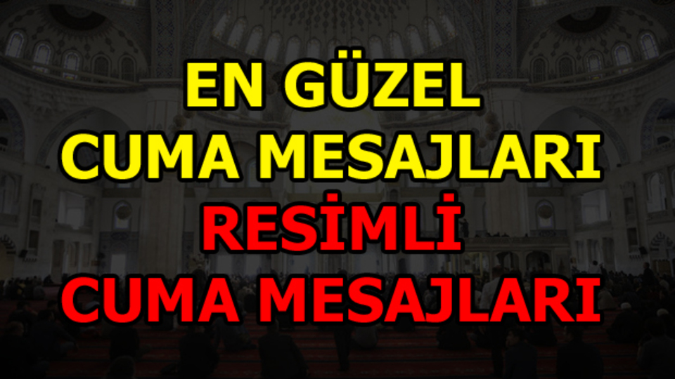 En güzel cuma mesajları!