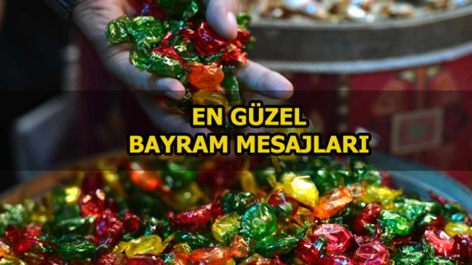 En güzel bayram mesajları!