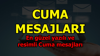İşte en güzel Cuma mesajları!