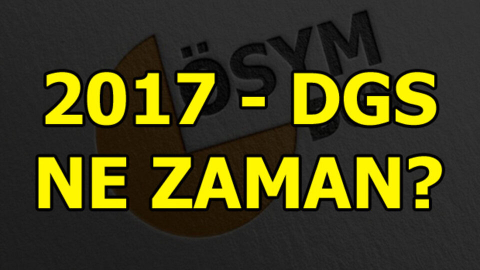 DGS'ye sayılı günler kaldı