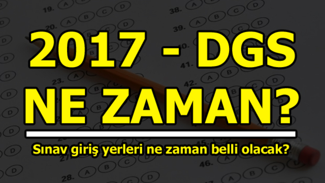 DGS'ye sayılı günler kaldı