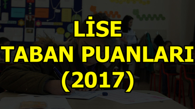 Lise taban puanları nasıl öğrenilir?