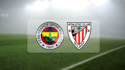 Fenerbahçe - Athletic Bilbao maçı hangi kanalda?