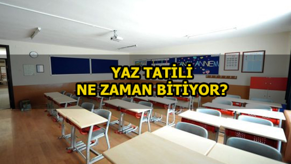Okullar ne zaman açılacak?